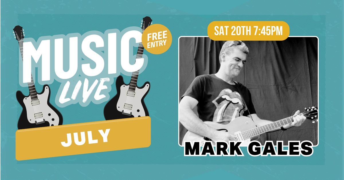SATURDAY NIGHT LIVE MUSIC - Mark Gales