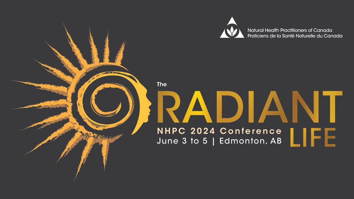 NHPC 2024 Conference: The Radiant Life