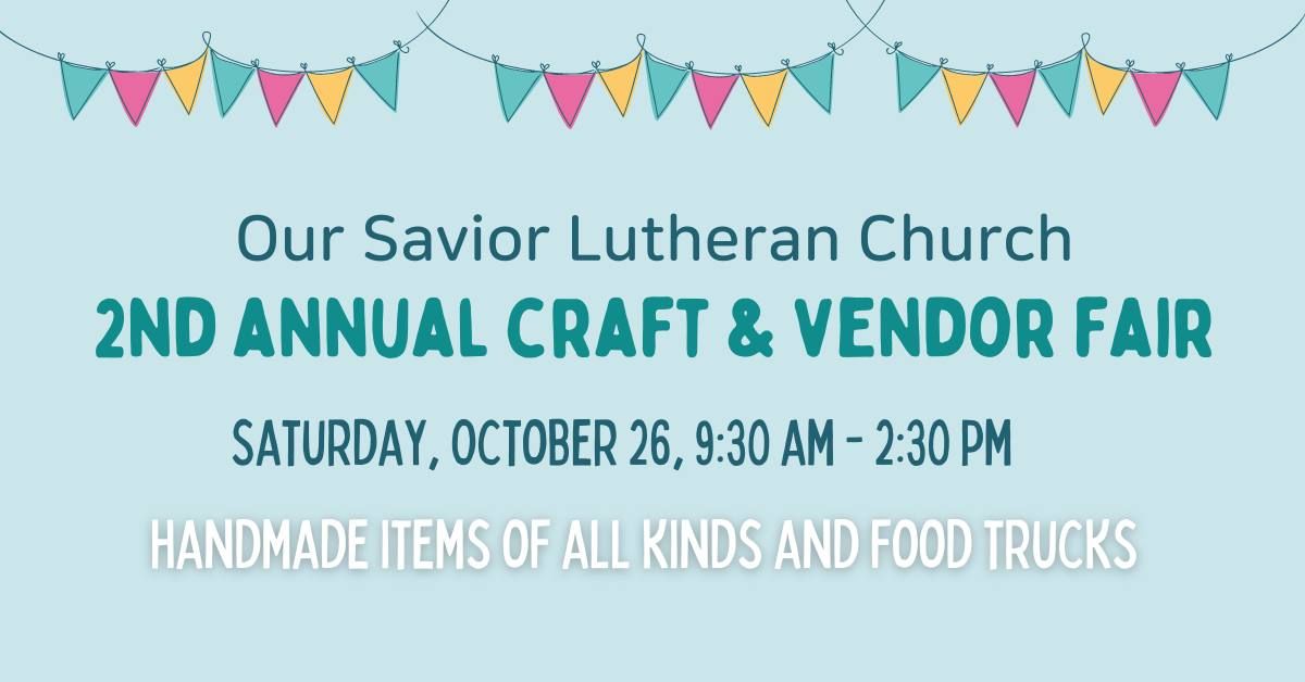 OSL 2nd Annual Craft and Vendor Fair