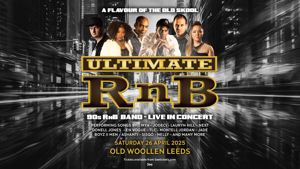 Ultimate RnB: Live 90s R&B Band - Old Woollen, Leeds