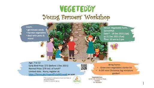 Vegeteddy Young Farmers' Workshop - 18 Dec 2021 or 21 Dec 2021 (choose one)