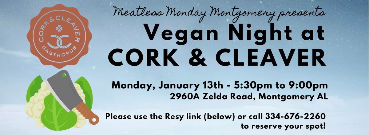 VEGAN NIGHT at Cork & Cleaver!