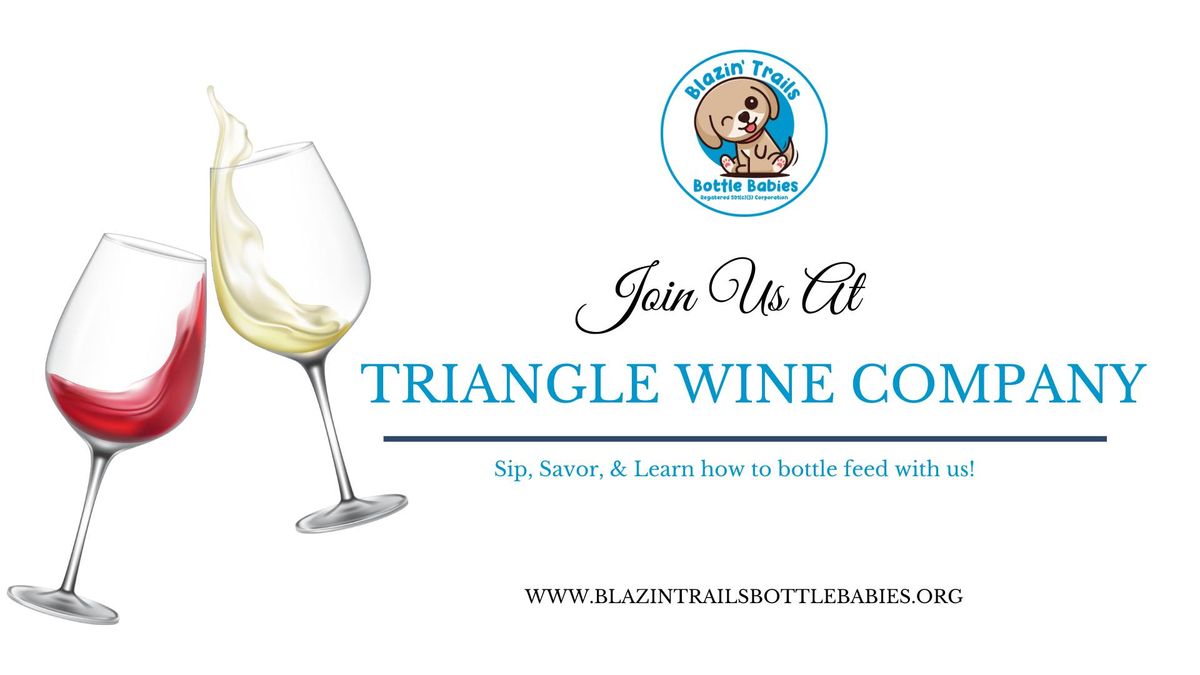 Bottle Feeding Class at the Triangle Wine Company 