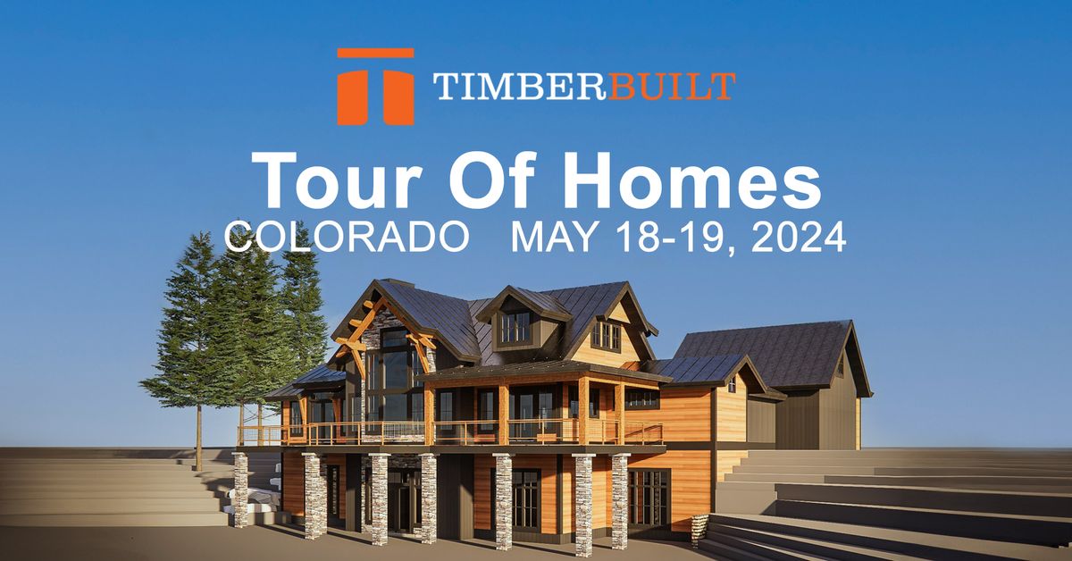 Timberbuilt Tour of Homes - Colorado