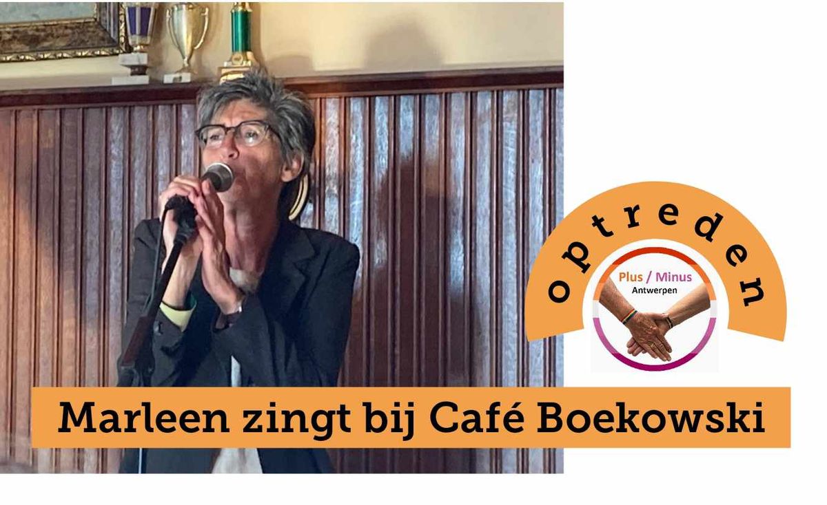 Marleen zingt bij Caf\u00e9 Boekowski (optreden 20u)