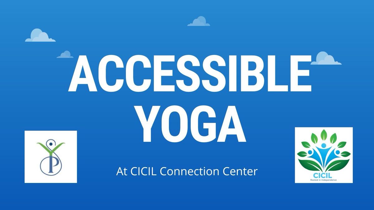 Accessible Yoga at CICIL