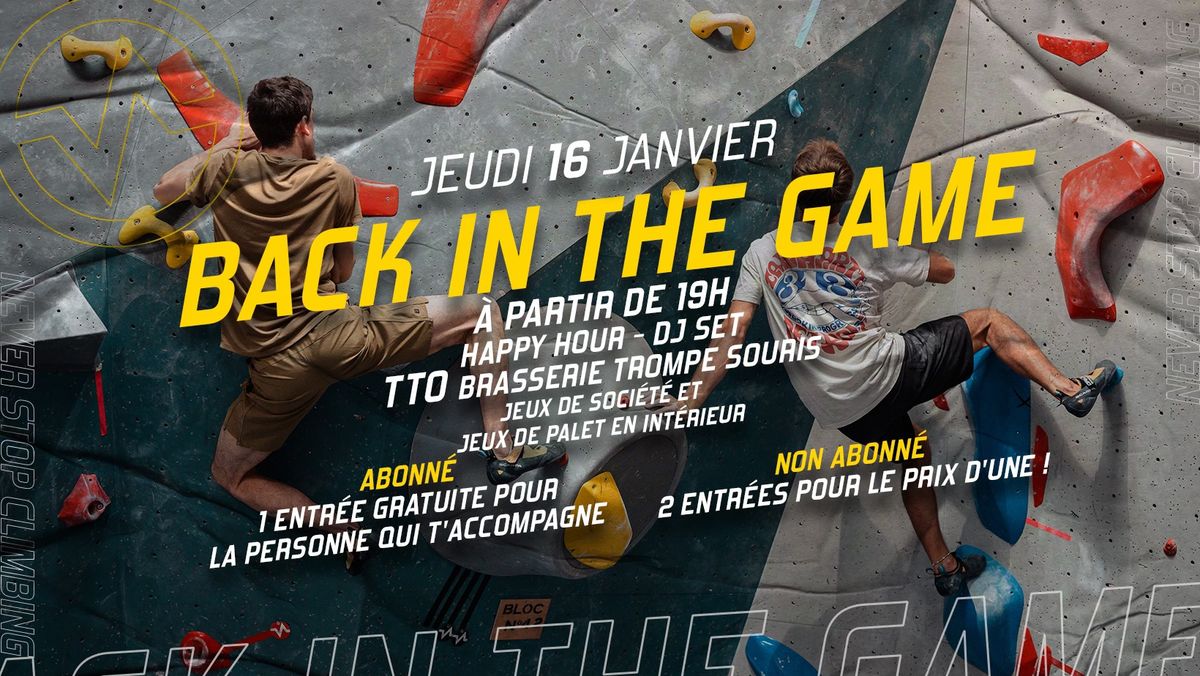 \ud83d\udce2 BACK IN THE GAME \u2013 Rendez-vous jeudi 16 janvier \u00e0 19h chez Vertical'Art Nantes pour une soir\u00e9e un