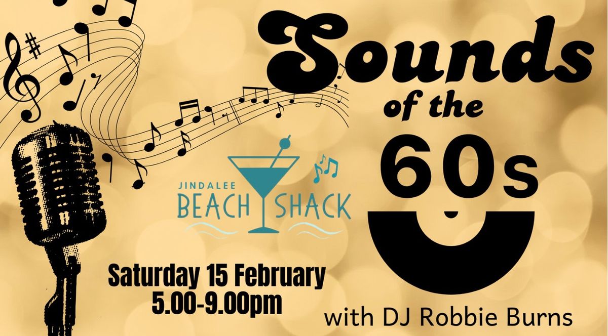 Sounds Of The 60's with DJ Robbie Burns