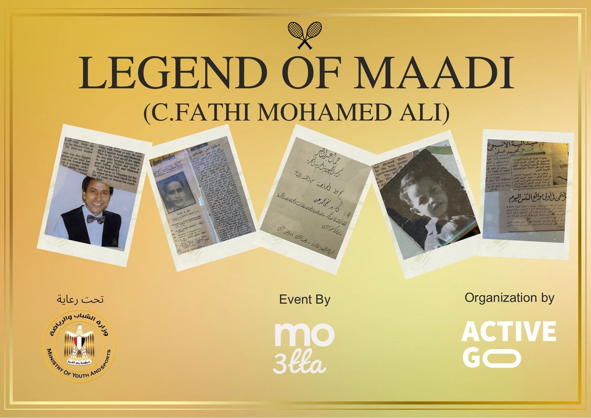 Legend Of Maadi and the World  In tennis \ud83c\udfbe