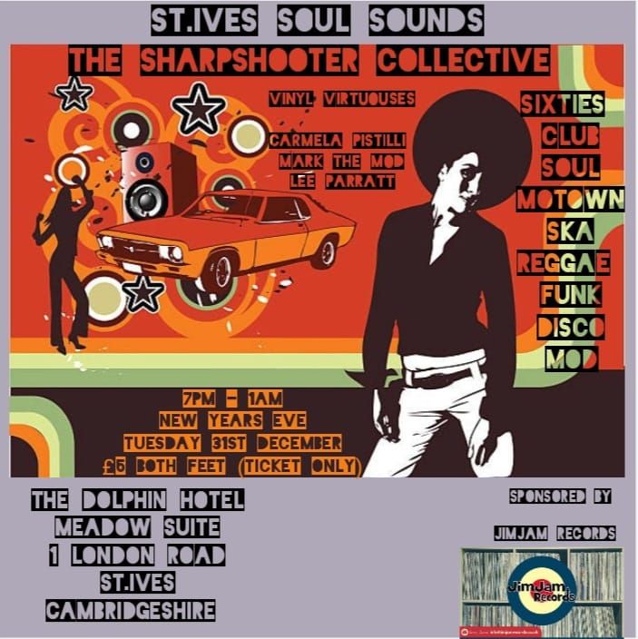 The Sharpshooter Collective & St.Ives Soul Sounds New Years Eve Soulplotion.