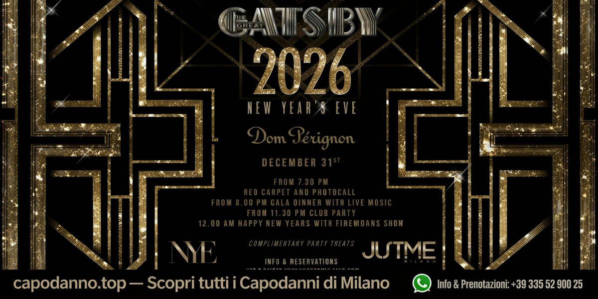 CAPODANNO THE GREAT GATSBY DOM P\u00c9RIGNON @ JUST ME MILANO 2026