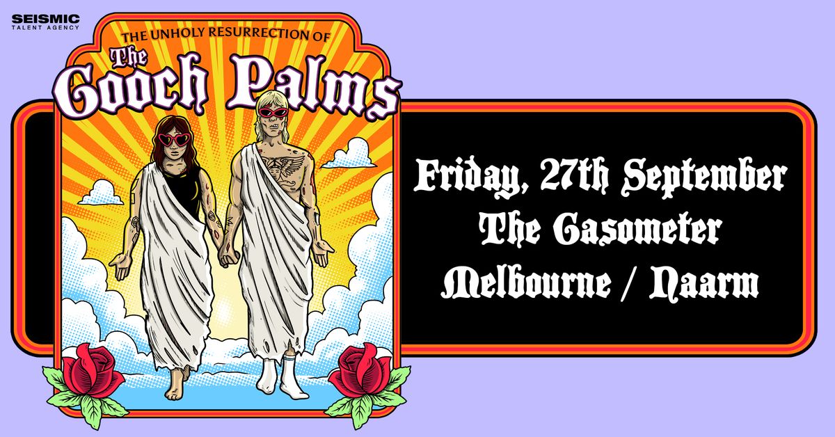 Gooch Palms - Gasometer, Melbourne\/Naarm