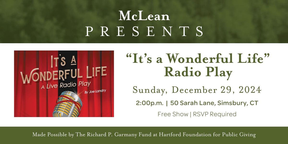 McLean Presents: "It's a Wonderful Life" Radio Play