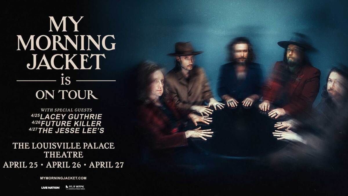 My Morning Jacket with Future Killer