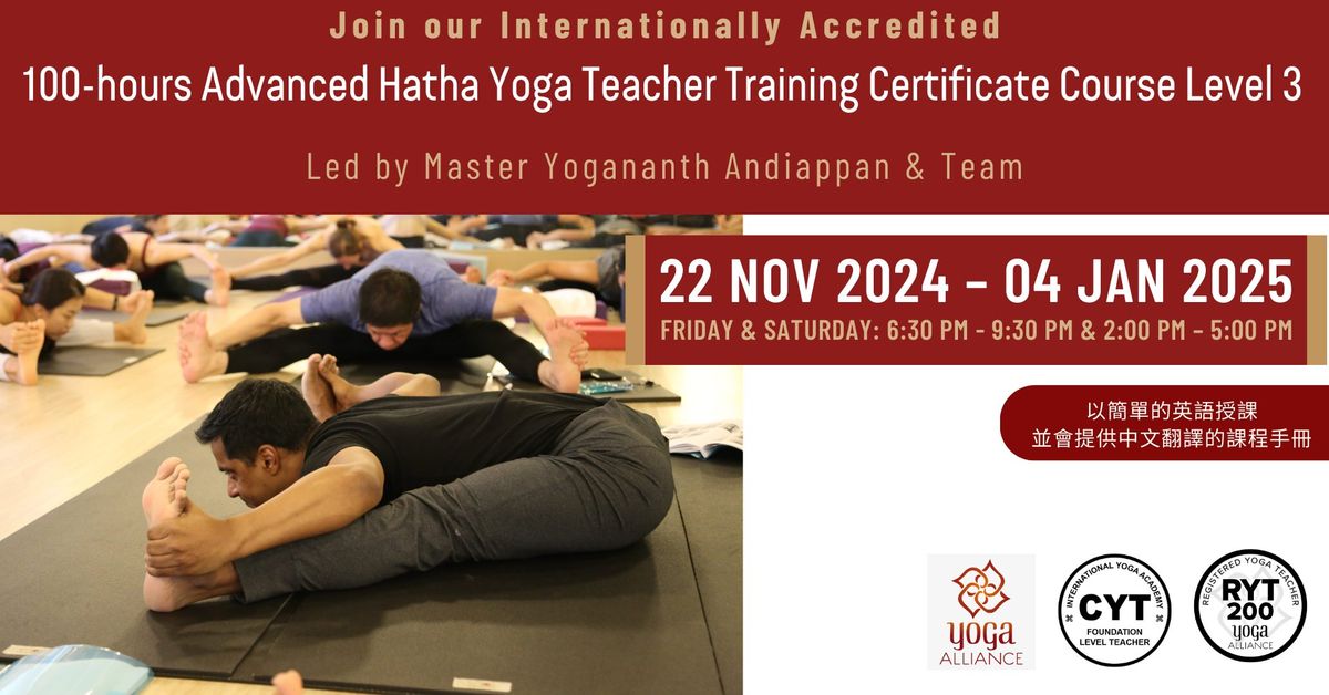 100-hours Advanced Hatha Yoga Teacher Training Level 3 (22nd November 2024 ~ 04th January 2025)