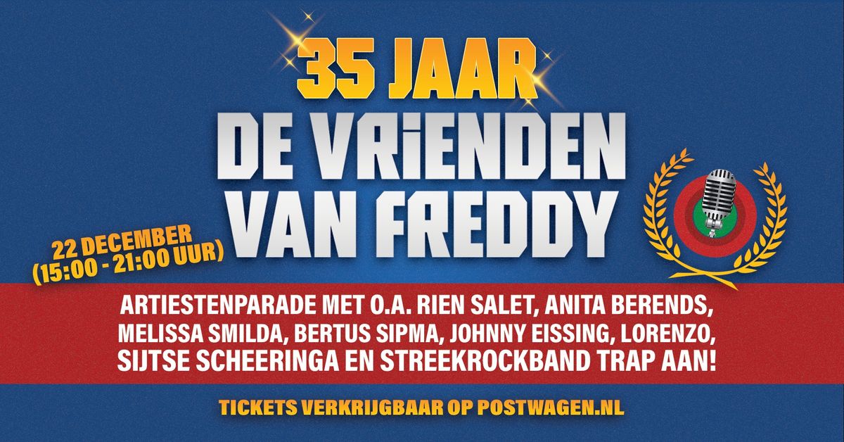 ARTIESTENPARADE | 35 jaar De Vrienden van Freddy 