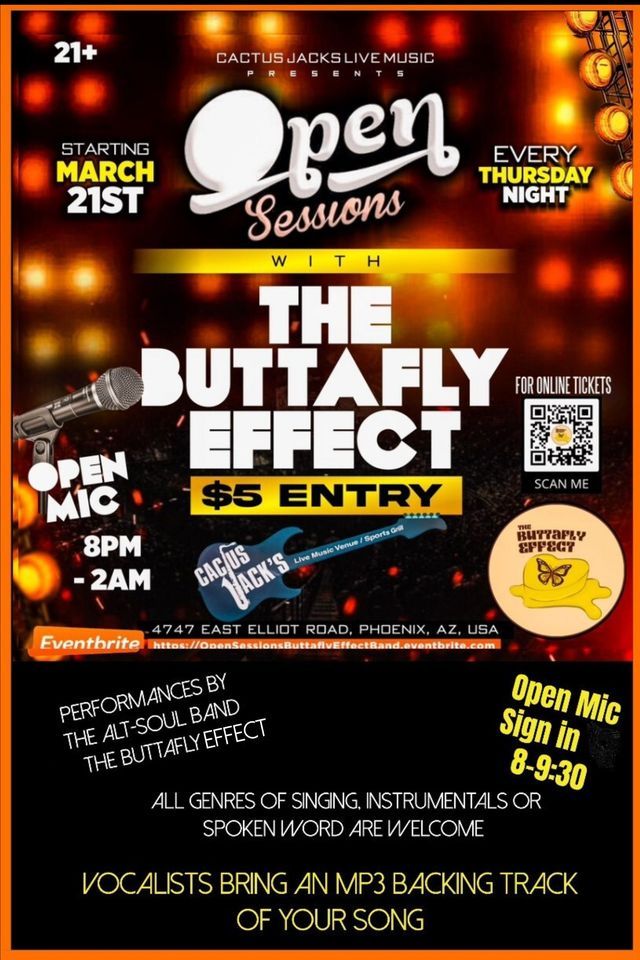 Open Sessions with The Buttafly Effect at Cactus Jack's!