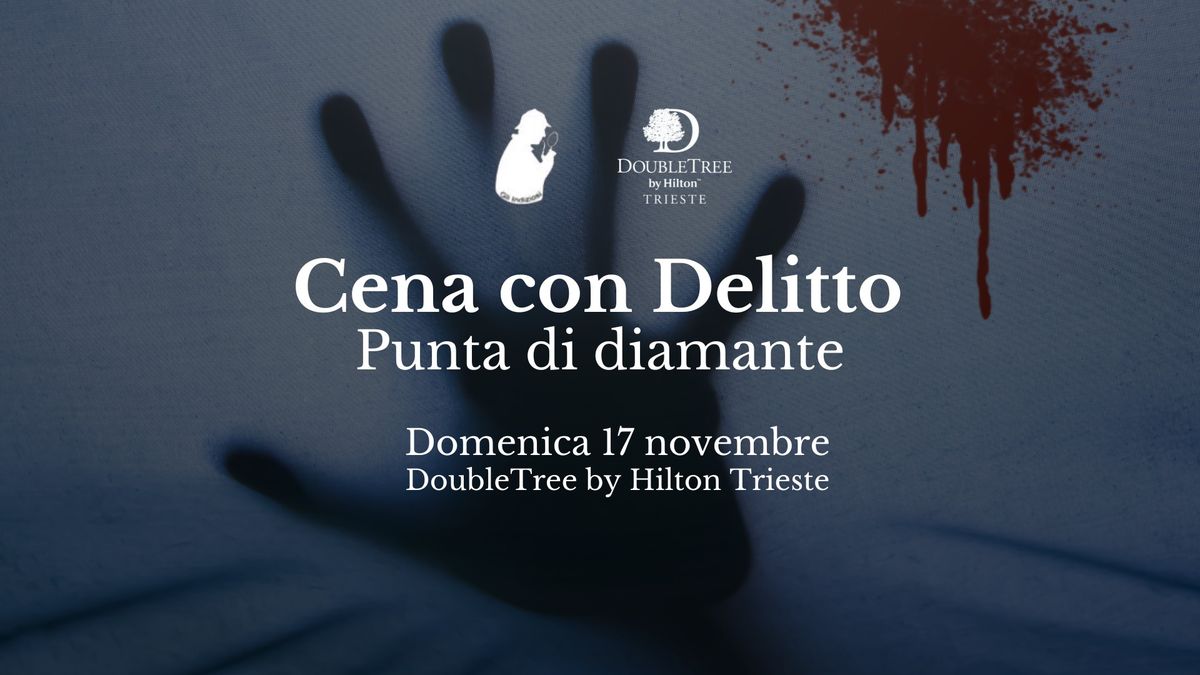 Cena con Delitto | Punta di Diamante