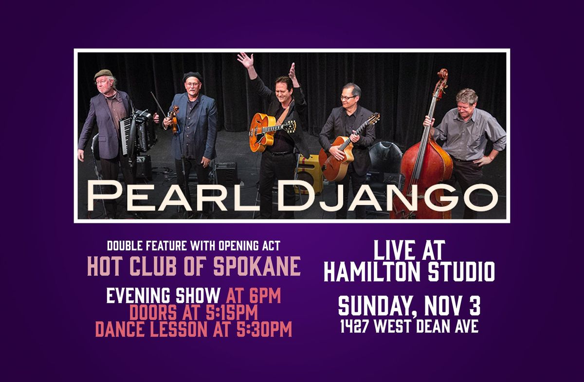 Pearl Django with Hot Club of Spokane at Hamilton Studio Listening Room - EVENING CONCERT