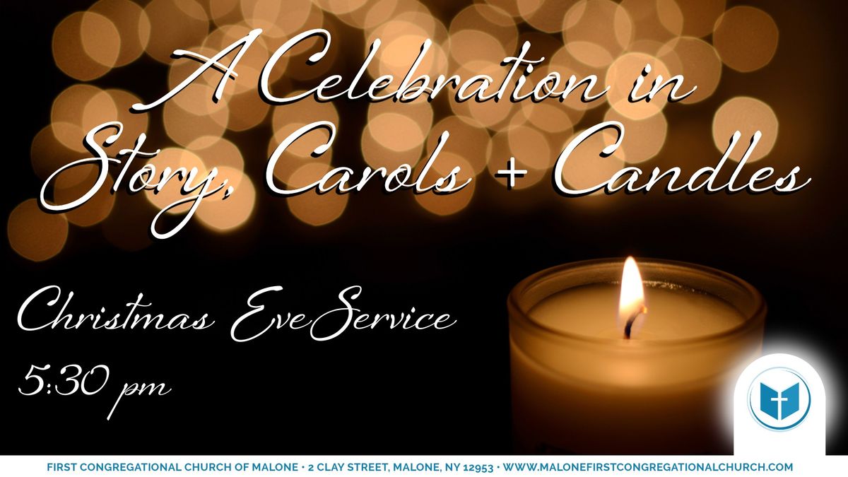 A Celebration in Story, Carols + Candles - Christmas Eve Service