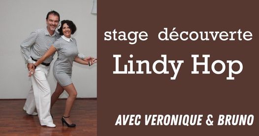 Stage d\u00e9couverte de Lindy-Hop avec V\u00e9ronique & Bruno