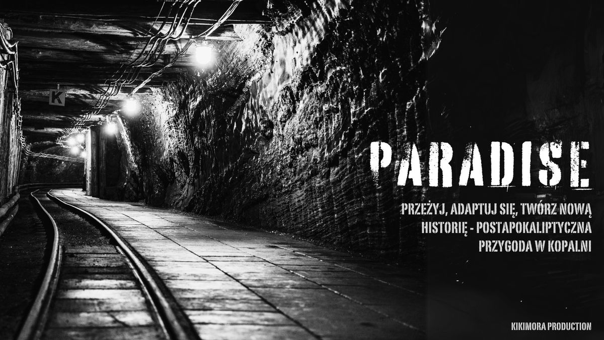 Metro 2033 - Paradise - Fabularna przygoda