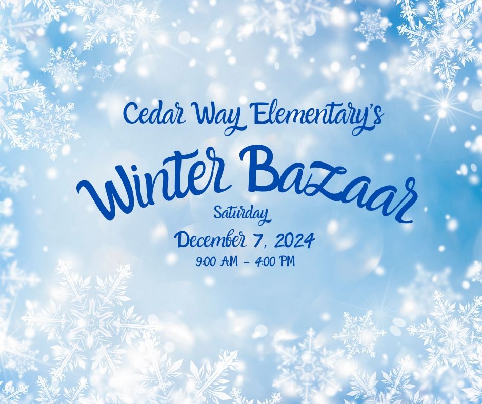 Cedar Way Elementary's Winter Bazaar