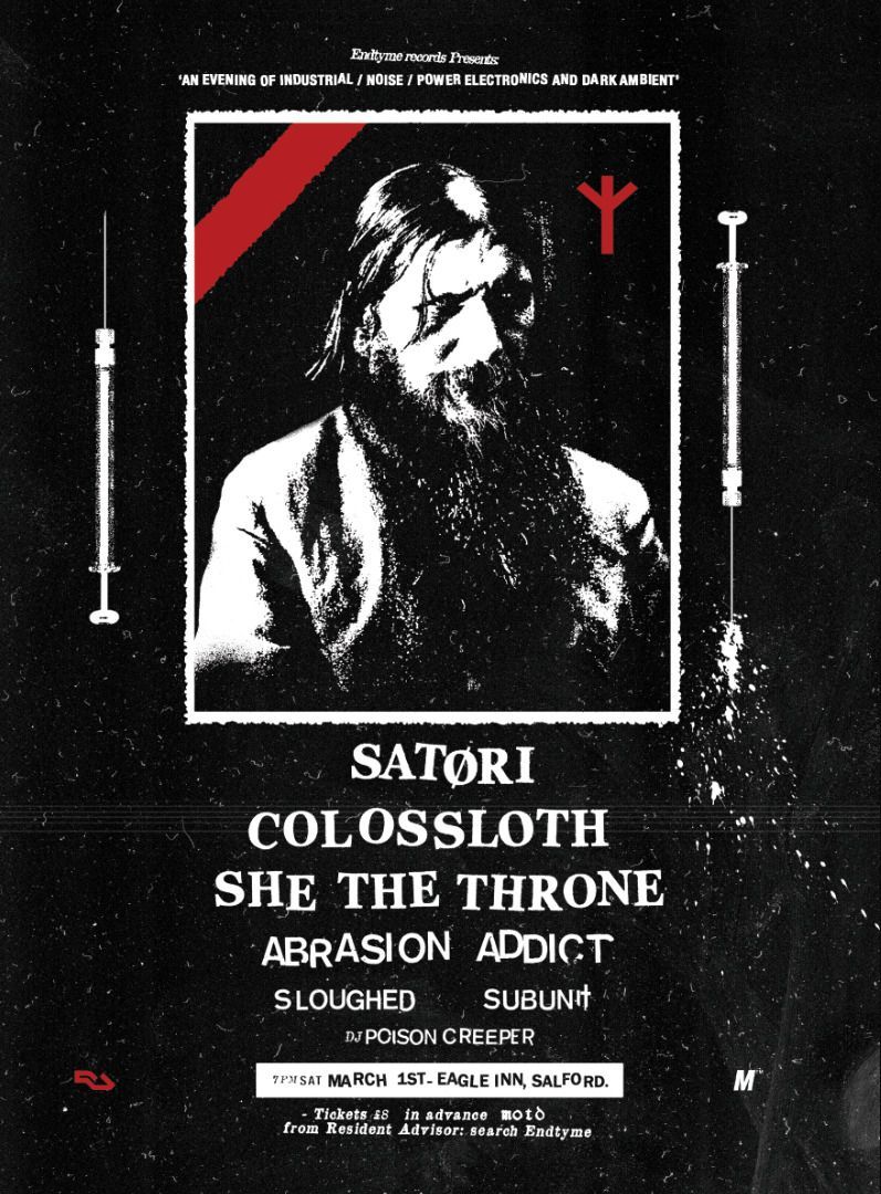 Endtyme presents: SAT\u00d8RI & COLOSSLOTH PLUS SUPPORT