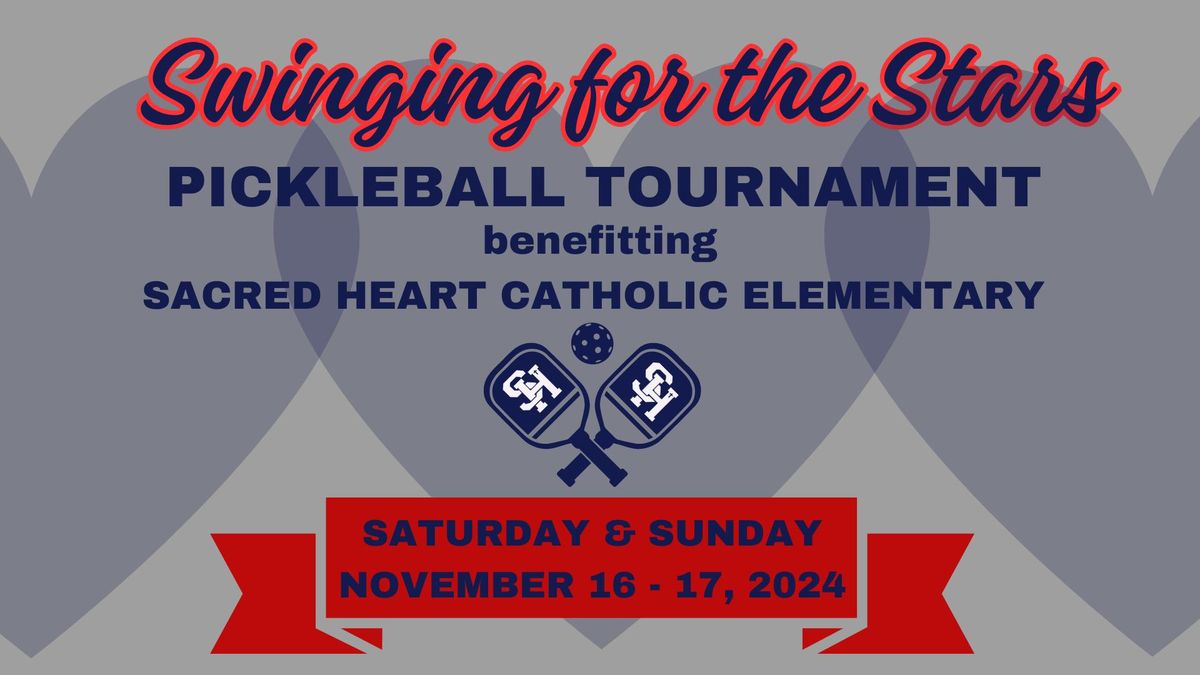 Swinging for the Stars Pickleball Tournament