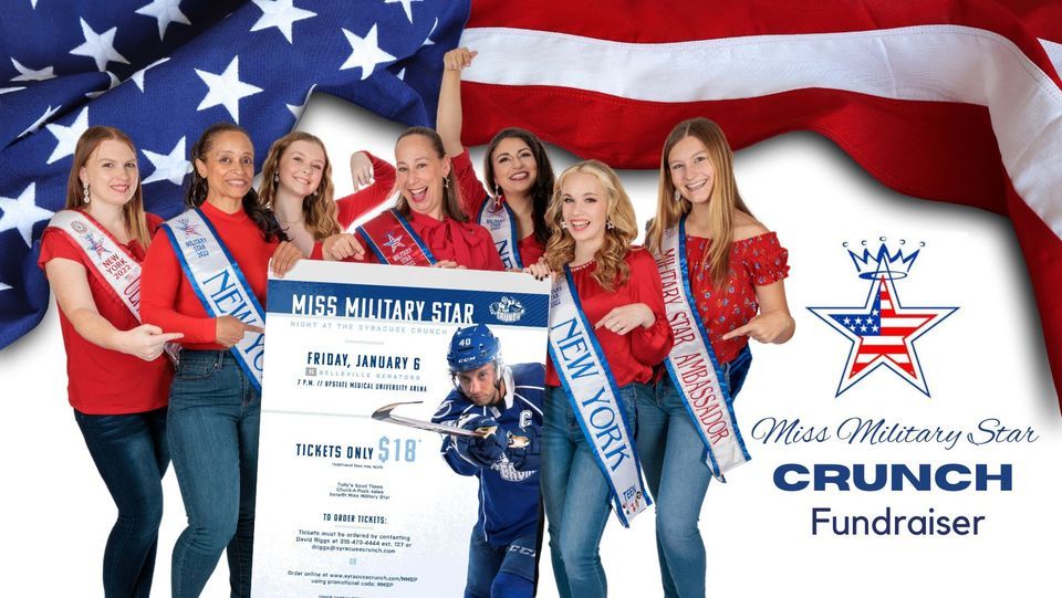 Miss Military Stars Night at the CRUNCH Fundraiser , The Oncenter ...