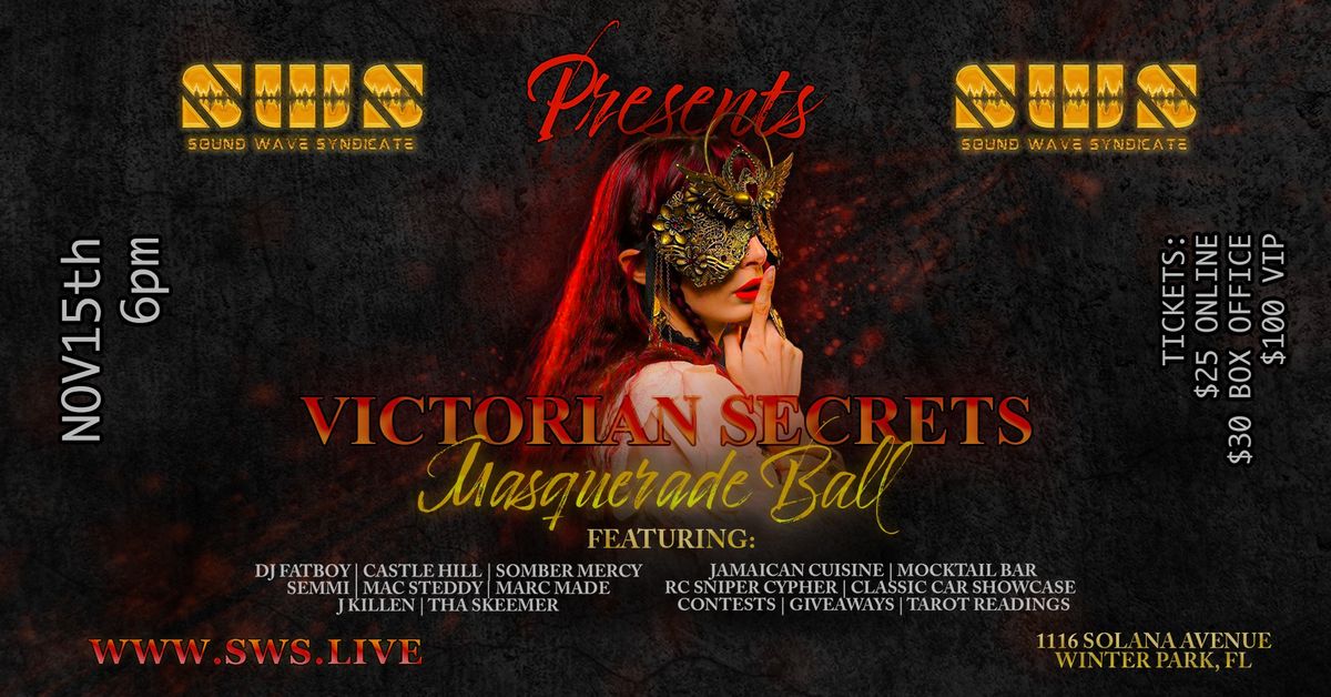 SWS presents Victorian Secrets (A Masquerade Ball)