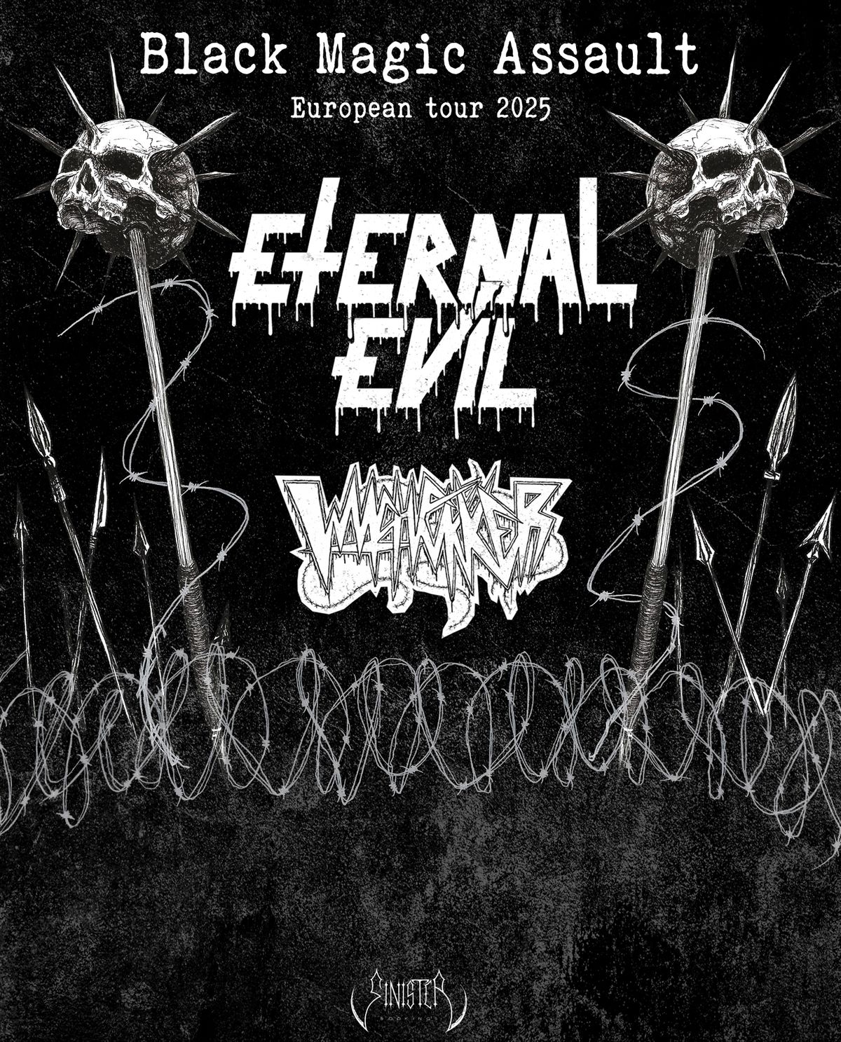 ETERNAL EVIL (se)  WITCHFUKKER (nl) KRUSADIST (cz)