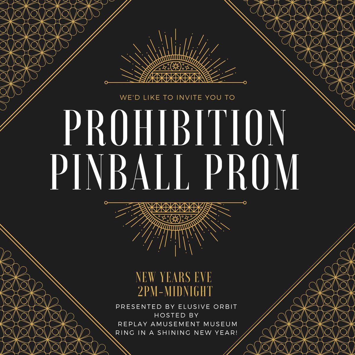 Prohibition Pinball Prom