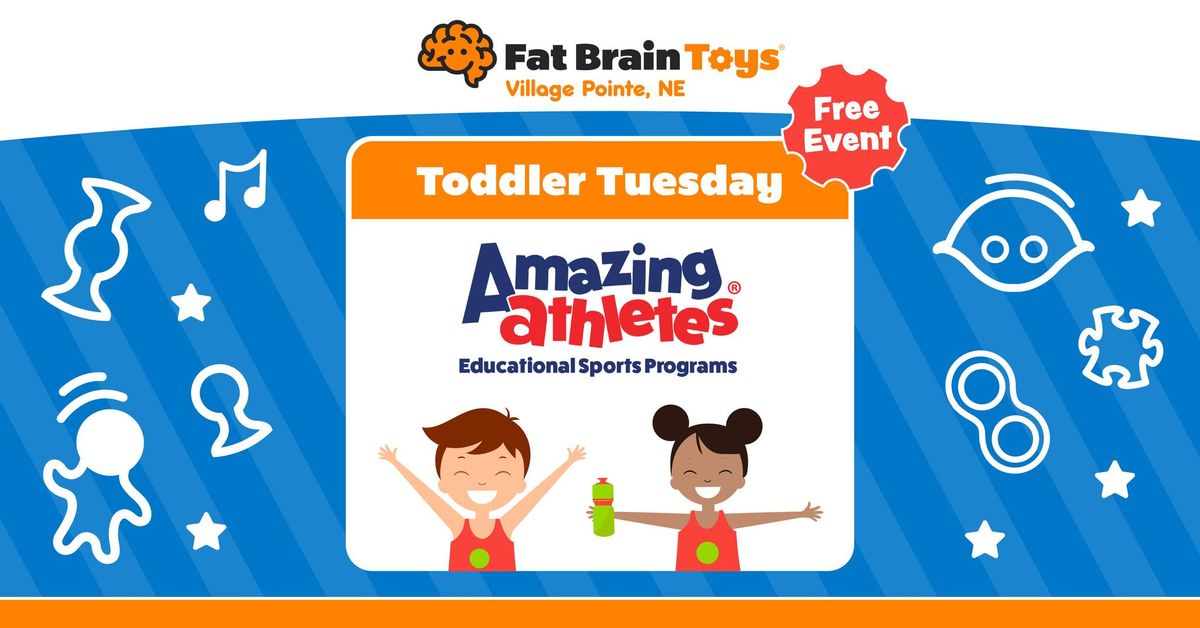 Toddler Tuesday: Amazing Athletes!