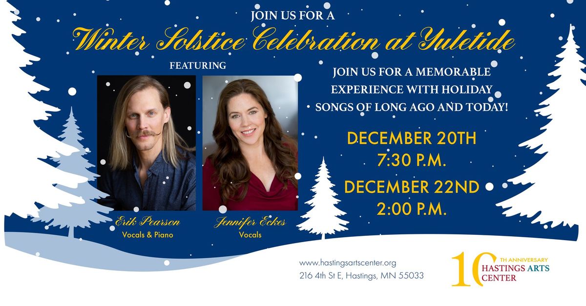 A Winter Solstice Celebration at Yuletide (matinee)