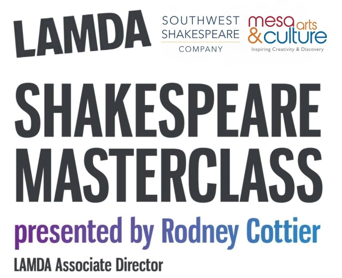 Shakespeare Master Class led by LAMDA's Rodney Cottier.