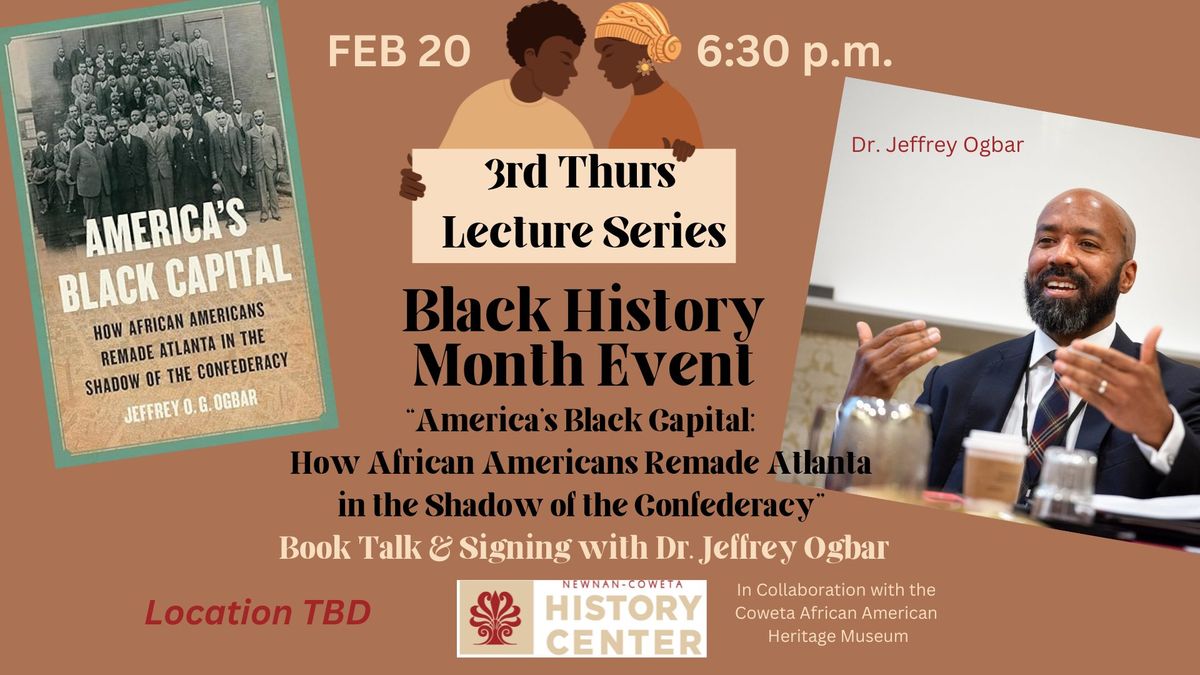 3rd Thurs Lecture Series\/Book Talk & Signing with Dr. Jeffrey O.G. Ogbar