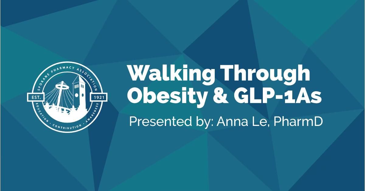 CE | Walking Through Obesity & GLP-1As