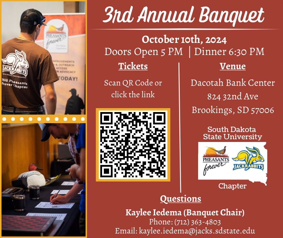 South Dakota State University Pheasants Forever Chapter 3rd Annual Banquet