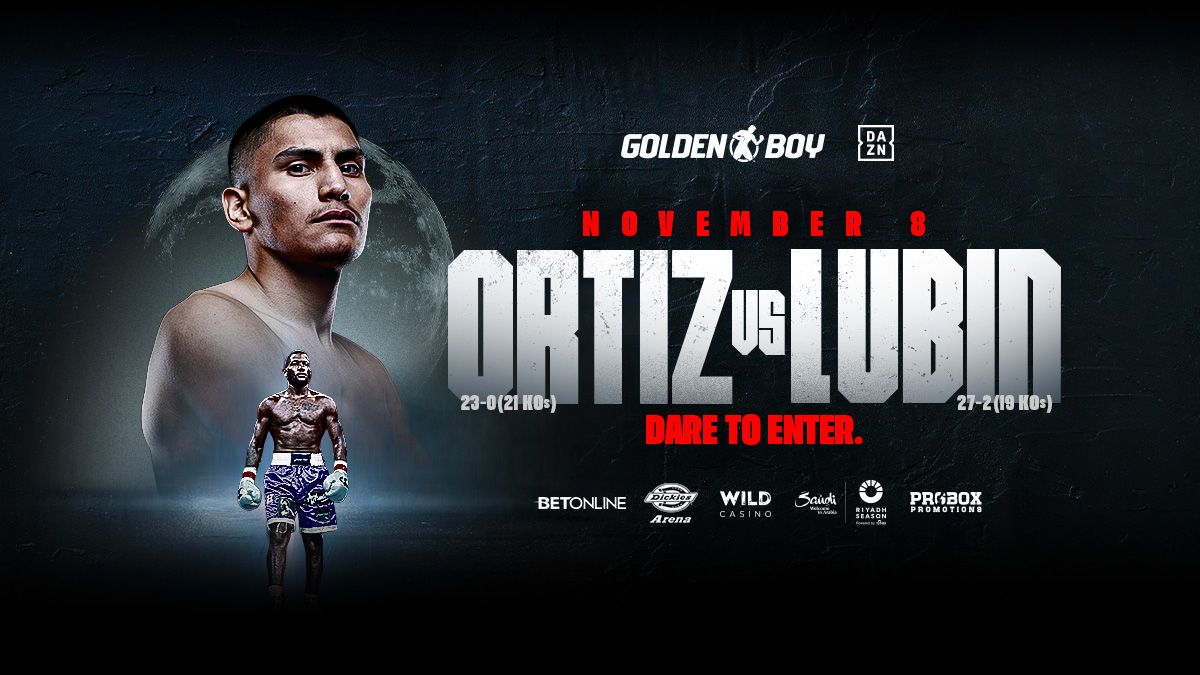 Golden Boy - Ortiz vs. Lubin at Dickies Arena
