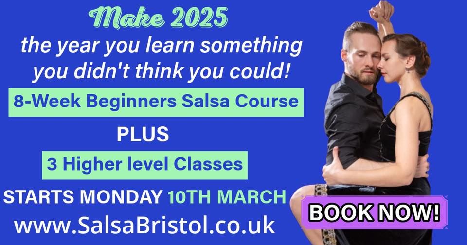 8 week beginner salsa course and 3 higher level classes