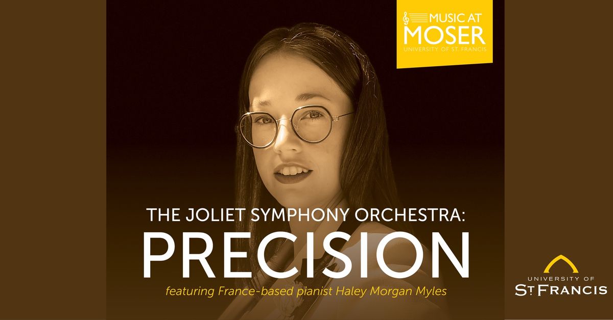 Joliet Symphony Orchestra: Precision