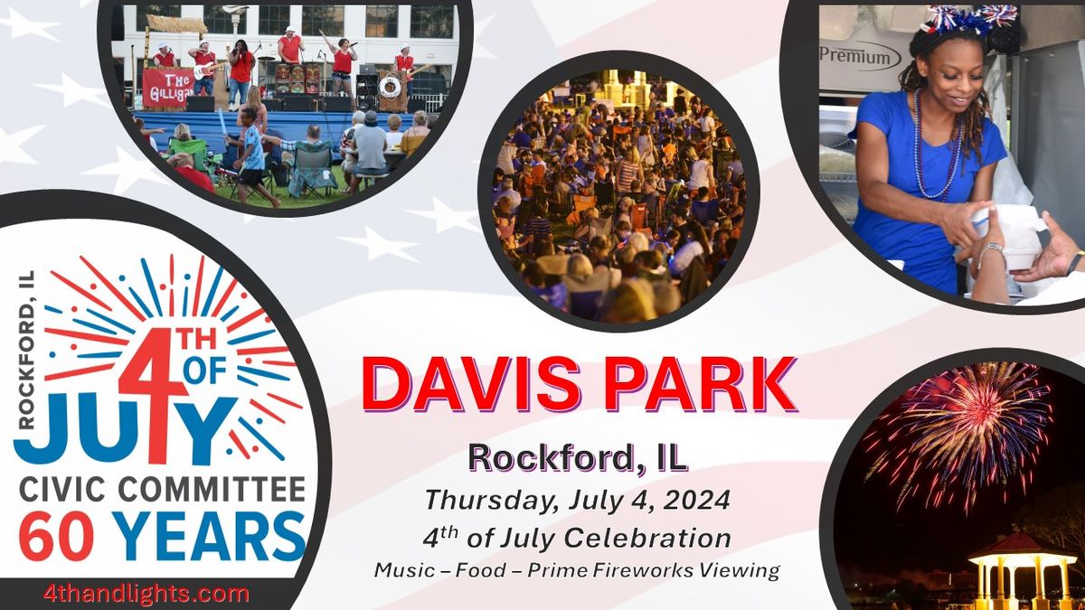 Davis Park, 60th Anniversary 4th of July Celebration - Rockford, IL