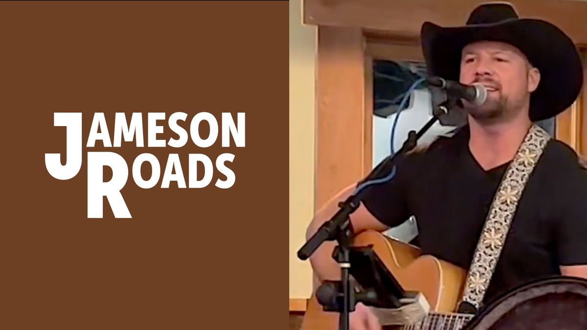 Jameson Roads - Live Music