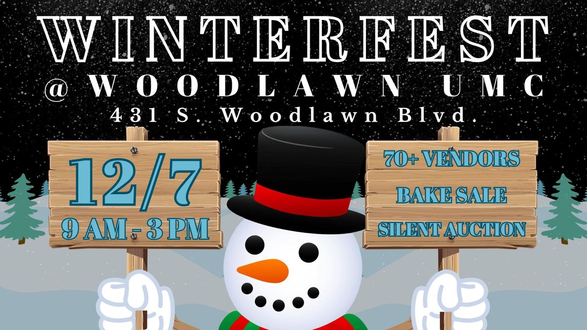 26th Annual Winterfest at Woodlawn United Methodist Church