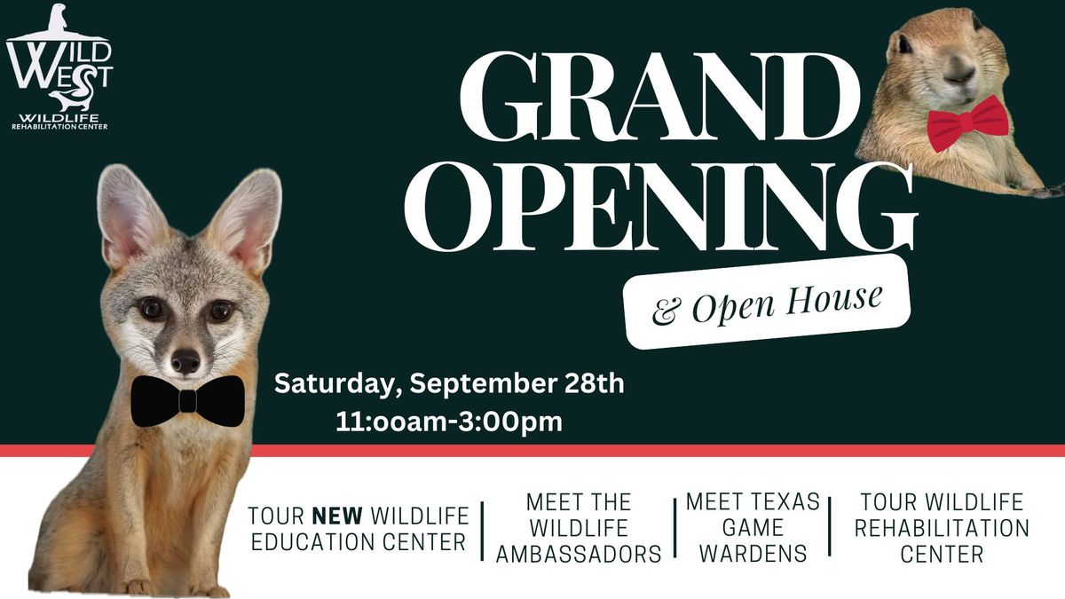 Grand Opening & Open House: Meet the Wildlife Ambassadors