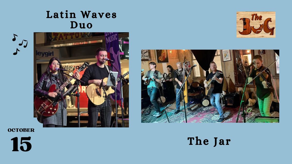 The BUg - Latin Waves Duo, The Jar