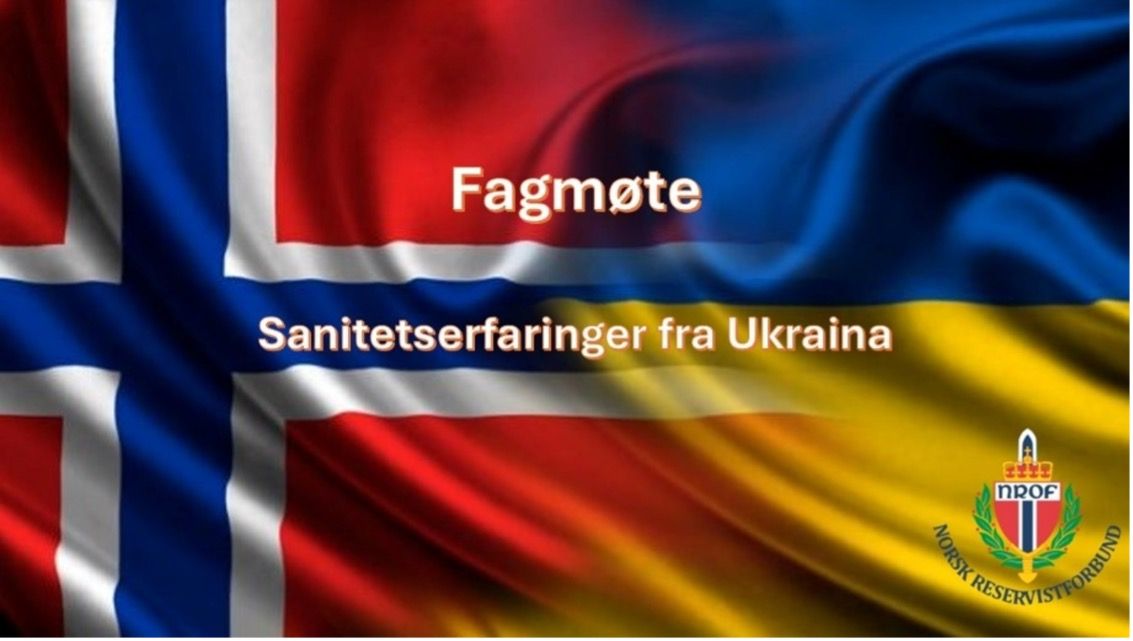 Fagm\u00f8te \/\/ Sanitetserfaringer i fra Ukraina