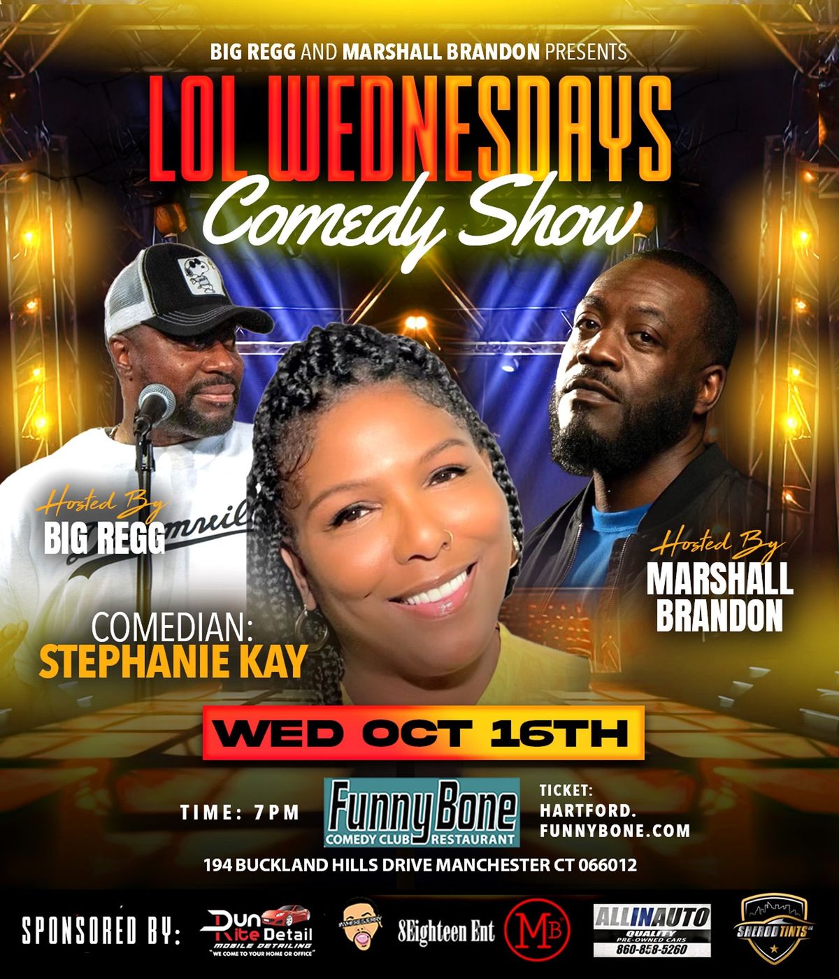 LOL WED COMEDY SHOW (Let the lady get some)