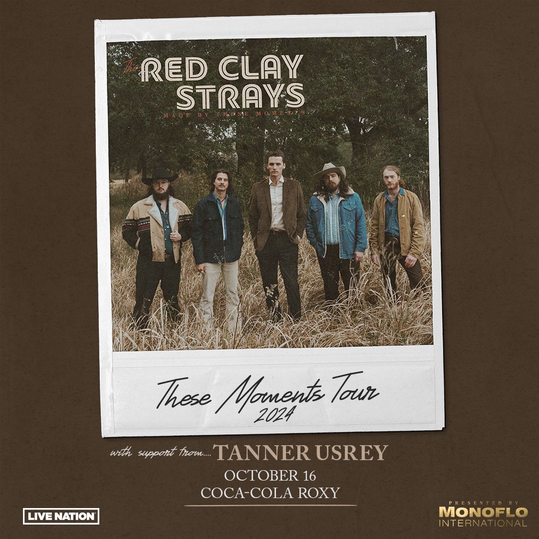 The Red Clay Strays with Tanner Usrey (16+)